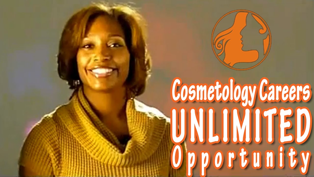 Cosmetology Careers Unlimited Opportunity