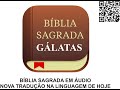 BÍBLIA SAGRADA EM ÁUDIO - NTLH - GÁLATAS