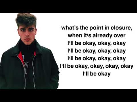 Jack and Jack- Closure (lyrics)