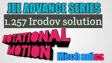 1.257 Irodov solution Mechanics