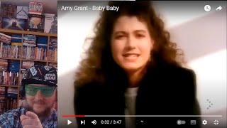 first time hearing Amy Grant - Baby Baby reaction