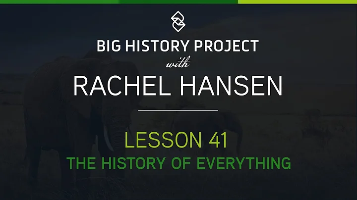 Lesson 41: The History of Everything | BHP with Ra...