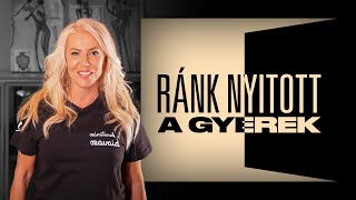 Ránk nyitott a gyerek - SZEXKLUZÍV - Hevesi Kriszta