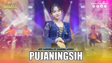 AYU CANTIKA - PUJANINGSIH I Mahesa Music