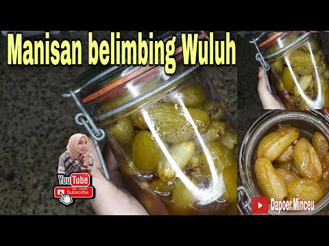 Cara Membuat Manisan Belimbing Wuluh