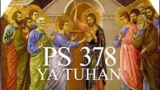 Puji Syukur 378 - Ya Tuhan Allahku