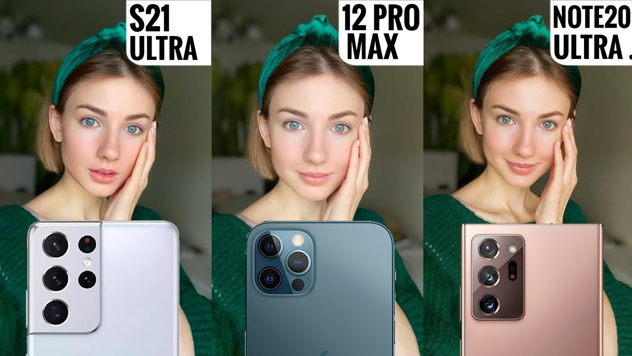 Samsung S21 Ultra VS iPhone 12 Pro Max VS Samsung Note 20 Ultra CAMERA