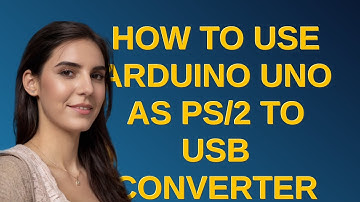 Arduino: How to use Arduino Uno as PS/2 to USB converter for typical keyboard usages?