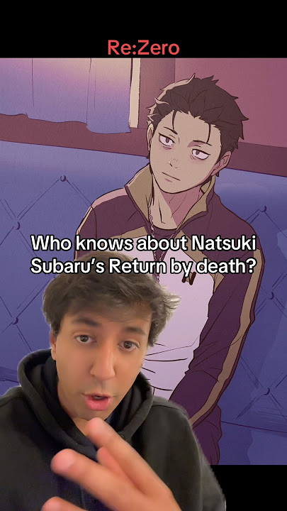 Download lagu Who knows about Natsuki Subaru’s Return by Death? Re:Zero #anime #rezero #isekai #lightnovel #lotm