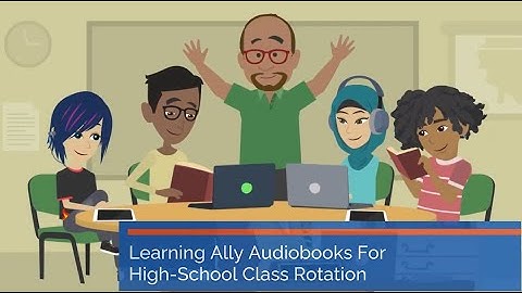 Learning Ally Audiobook Solution in Class: Middle and High Schools