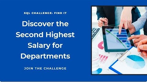 SQL Challenge: Find the Second Highest Salary in Each Department