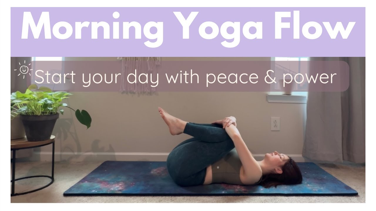15 Minute Morning Yoga Flow / Start Your Day with Peace & Power - YouTube