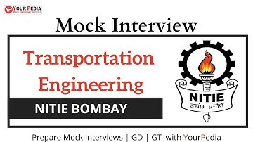 NITIE Mock Interview | Transportation Engineering | Interview Questions for NITIE Bombay 2022