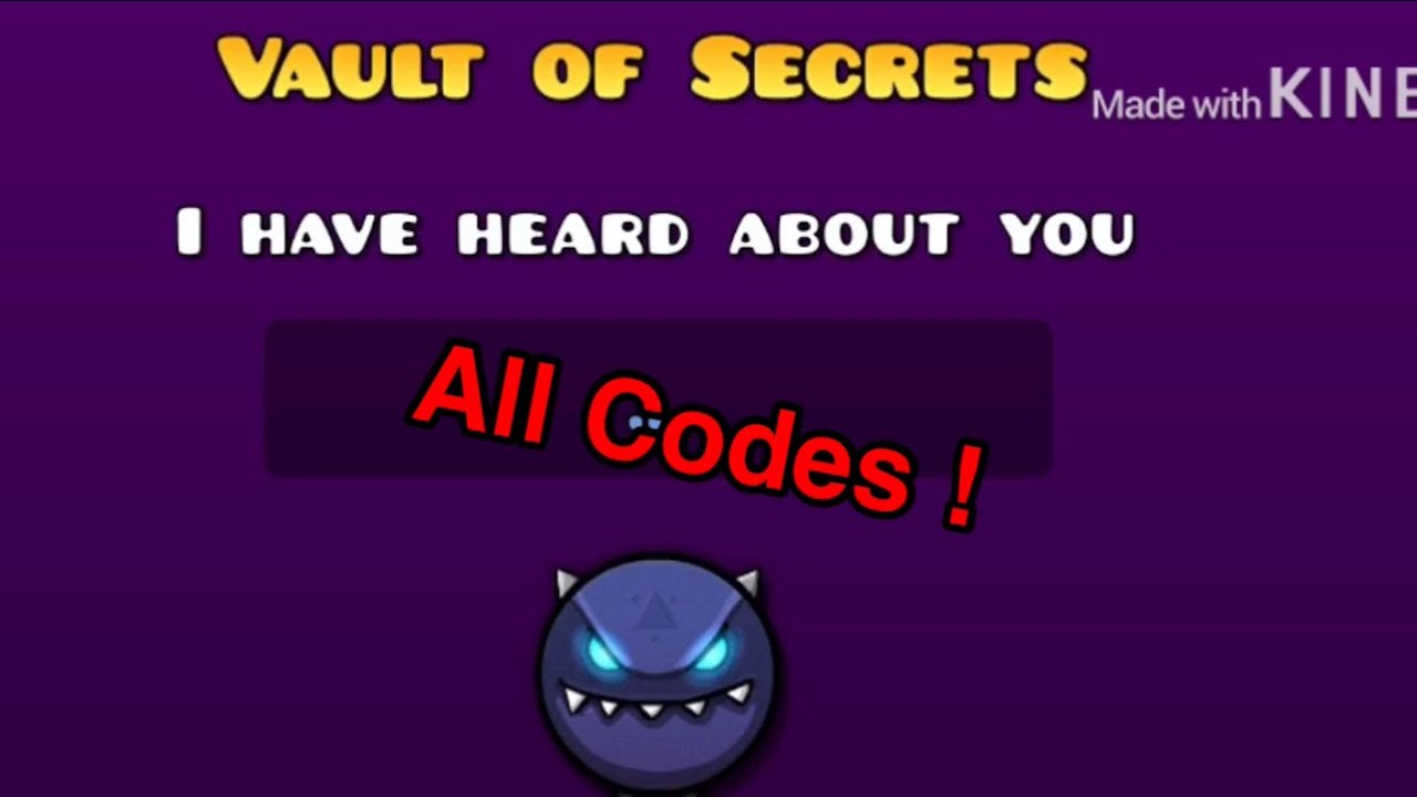 Все коды the vault geometry dash. Vault of Secrets Geometry Dash коды. Геометрия Даш Vault of Secrets. Коды в геометри Даш в Vault of Secrets. Секретные коды в геометрии Даш the Vault.