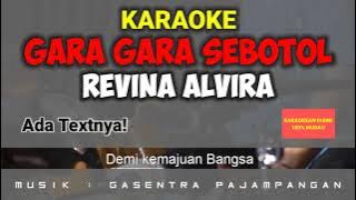 REVINA ALVIRA - KARAOKE LIRIK GARA GARA SEBOTOL ( Cover Dangdut Tarling )