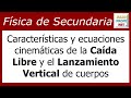 11. TEORÍA DE CAÍDA LIBRE Y LANZAMIENTO VERTICAL DE CUERPOS