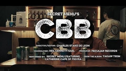 Cbb - Secret Menu feat. Catherine Cafe (Official Music Video) 
