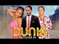 DUNIA Ep 99 DUNIA Ep 99