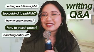 how to handle critique, polish prose & other writing woes 💬 querying, publishing, retellings • Q&A