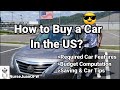 How To Choose and Buy a Car in The US