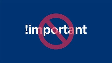 CSS Specificity — Why you should NOT use !important!