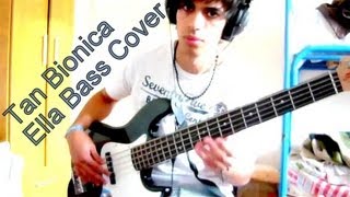 Tan Bionica - Ella [COVER] (Cover de Bajo)