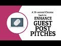 Pitching guest posts for your blog? Here&#39;s a fun tip (Chrome Developer Tools trick)