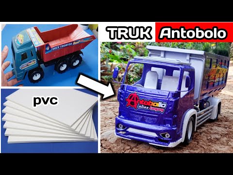 Cara Modif truk plastik jadi TRUK ANTOBOLO _ pipa pvc