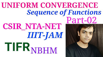 Uniform convergence|CsirNta net|IITJAM|BSC|Msc|Maths|Sequence of Functions in Real Analysis