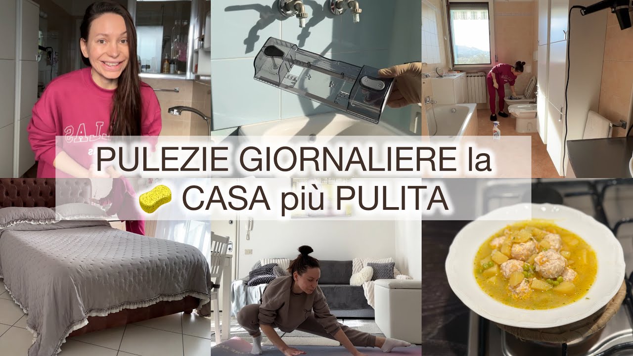 PULIZIE GIORNALIERE 🧽 LA CASA PIÙ PULITA! Cena : zuppa con POLPETTINE 