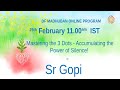 Mastering the 3 dots  accumulating the power of silence i sis gopi  gyan sarovar i mt abu i raj