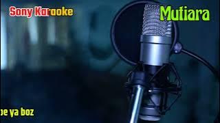 MUTIARA VOC SCREEN KARAOKE || @sonykaraokeofficial