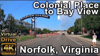 [4K] Drive Tour | Colonial Place to Bay View, Norfolk, Virginia, USA | No Talk, Just Drive