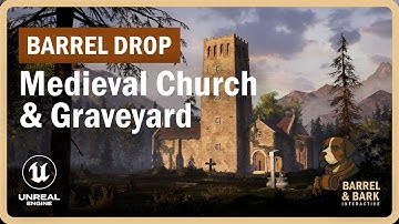 Medieval Church & Graveyard Environment | Showcase | Game-Ready for Unreal Engine 5 | Barrel & Bark