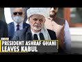 Reports: President Ashraf Ghani leaves Afghanistan as Taliban take control| Kabul | WION World News