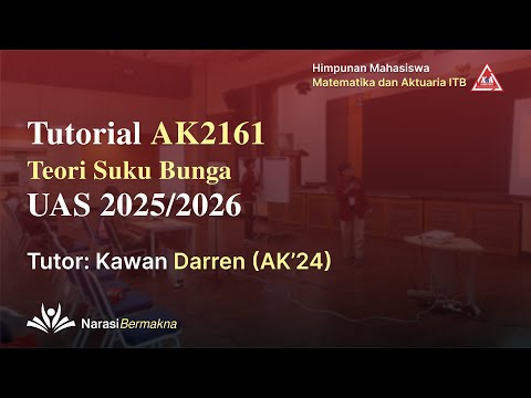 Tutorial UAS AK2161 Teori Suku Bunga (18/12/25)
