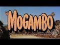 Mogambo  trailer 1