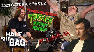 Thumbnail for Half in the Bag: 2023 Catch-up (Part 2)