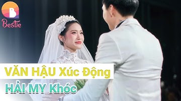 Đoàn Văn Hậu xúc động khi đón Doãn Hải My tại hôn lễ, thừa nhận đây là bàn thắng đẹp nhất cuộc đời