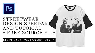 Cara Desain Kaos Streetwear Y2K Style di Adobe Photoshop The 1975 Fan Art (Bonus Source File)  Ep.5