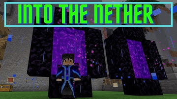 Into the Nether Achievement