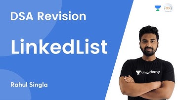 L3 | DSA Revision – LinkedList | DSA Revision | Rahul Singla