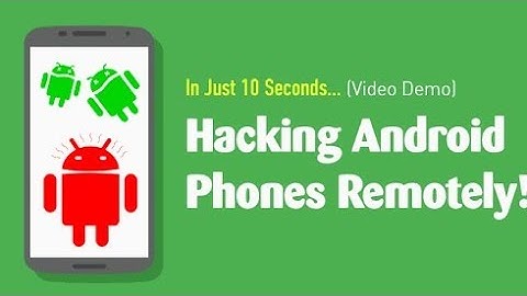 Hack Android phone.