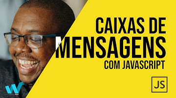 JS TIPS - CAIXAS DE MENSAGEM COM JAVASCRIPT