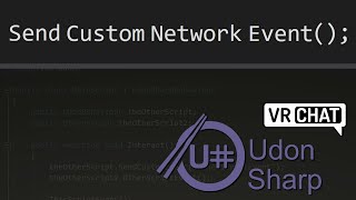 Call a Networked Event on Different Udon# Script - VRChat SDK3.0