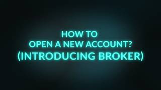 How to Open a New Account with CPT International - Introducing Brokers