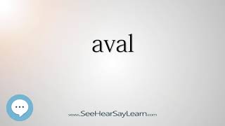 aval - Smart & Obscure English Words Defined 🗣🔊