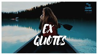 Ex-Girlfriend Quotes and Ex-Boyfriend Sayings with Images screenshot 2