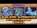 Yugioh - Blue Eyes Alternative Ultimate Dragon Duels (Deck Download in Description)