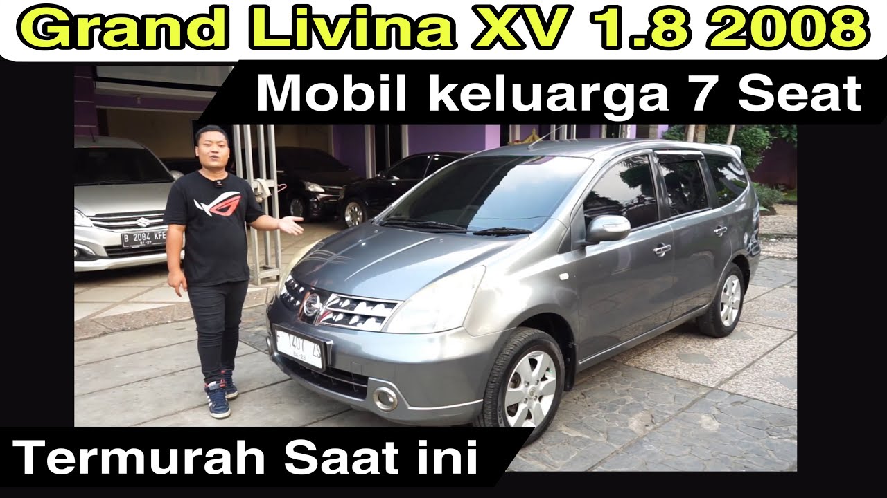 Nissan Grand Livina xv 1.8 2008 MT - Update Harga - Pengecekan Detail kondisi mobil bekas